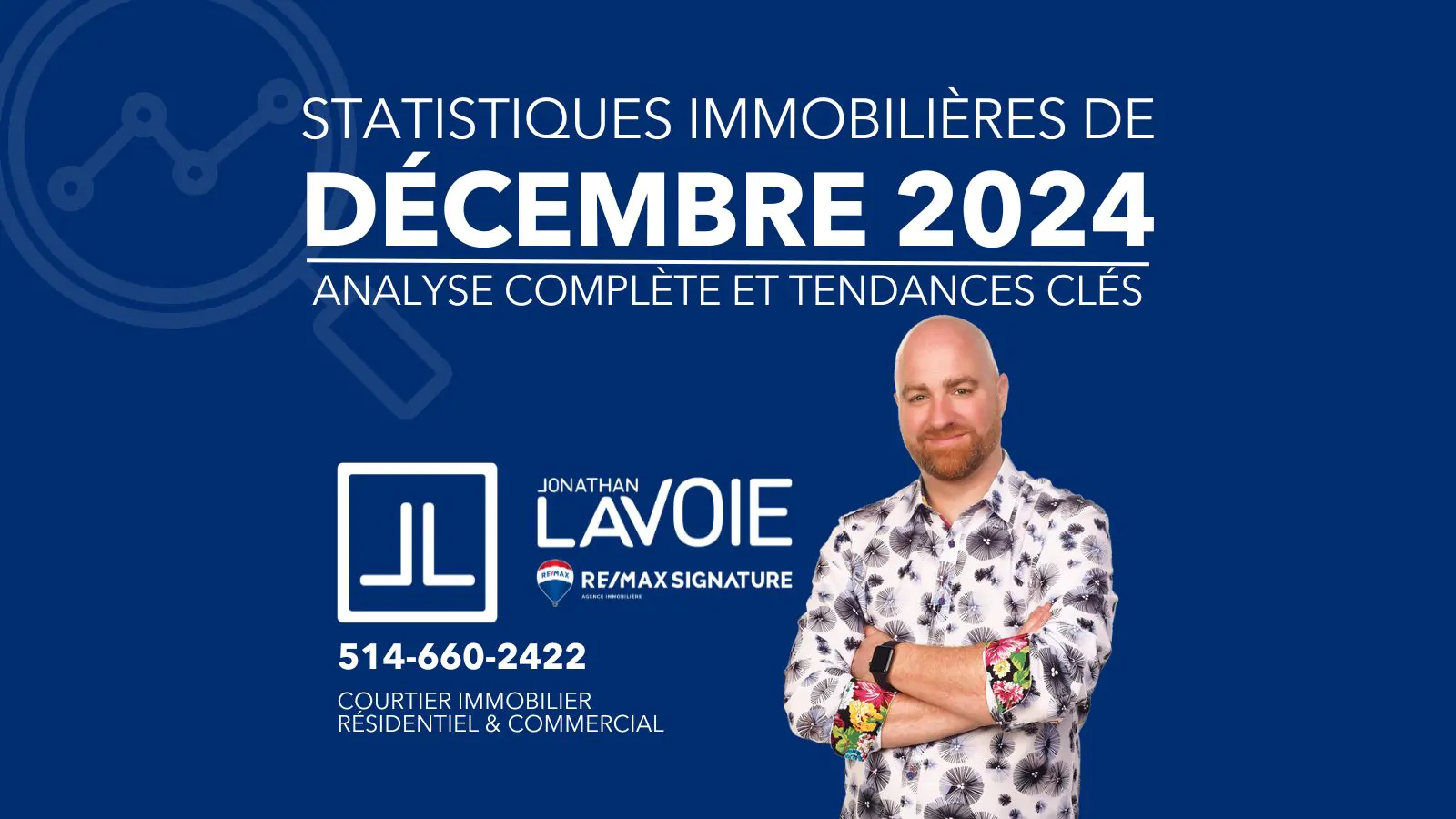 Statistiques immobilières de décembre 2024 : Analyse complète et tendances